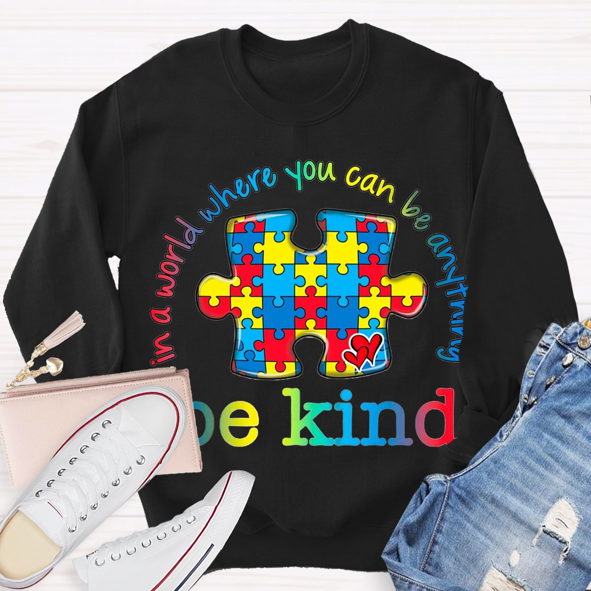 In A Word You Can Be Anything Sweatshirt