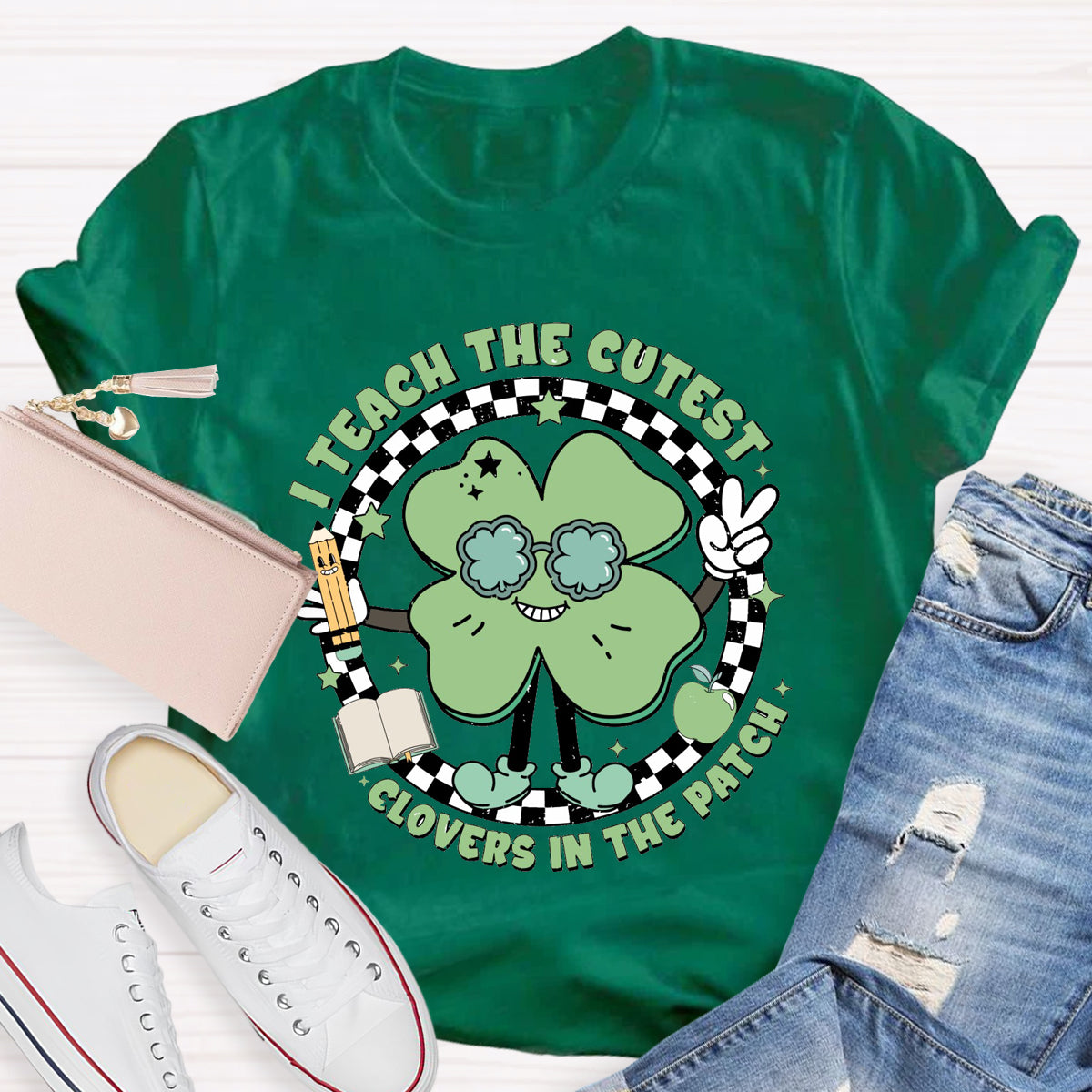 I Teach The Cutest Clovers In The Patch T-Shirt