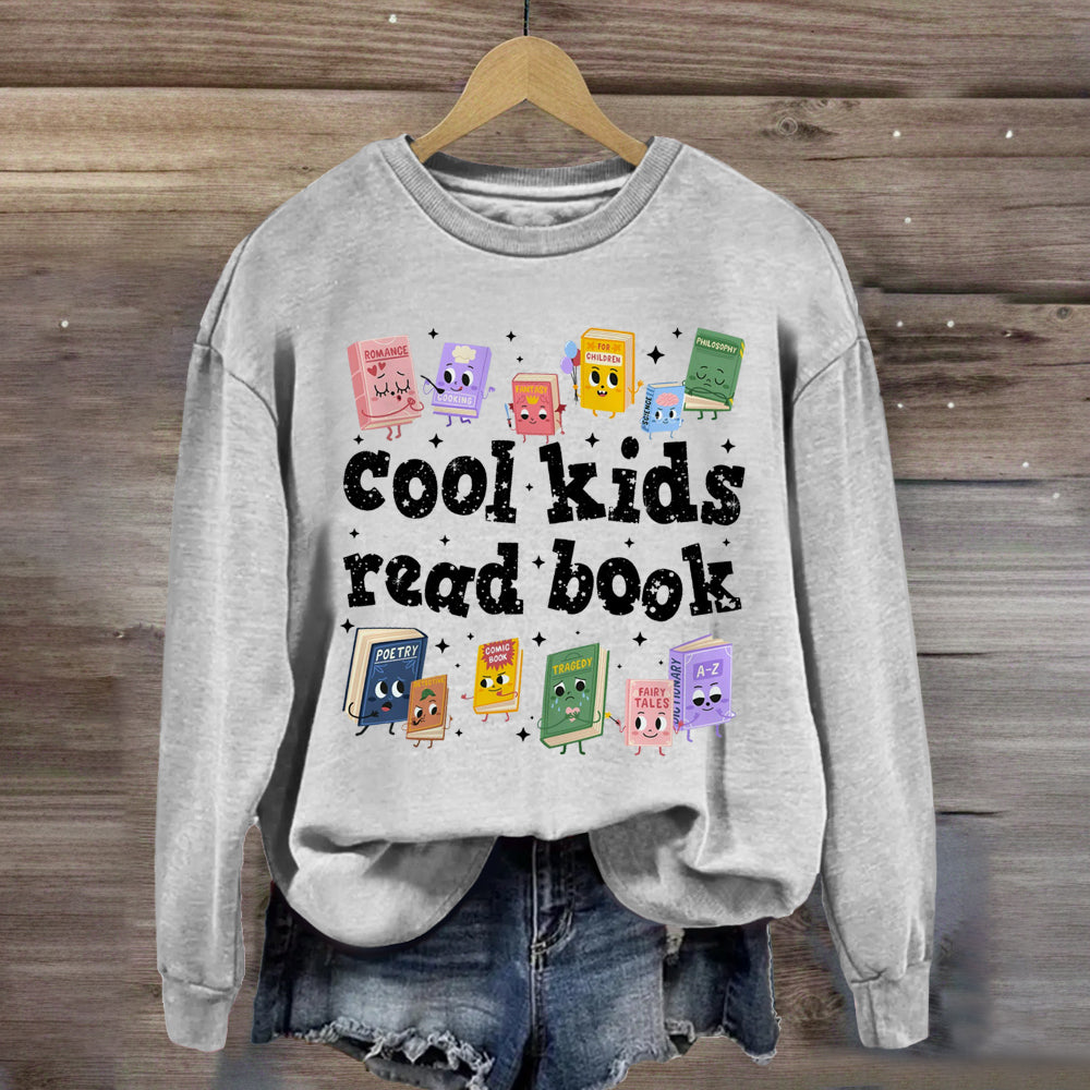 Cool Kids Read Book Sweatshirt