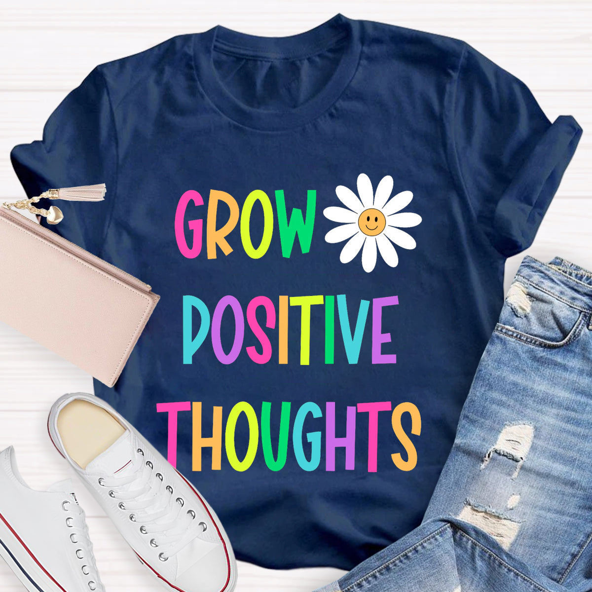 Grow Positive Thoughts Daisy T-Shirt