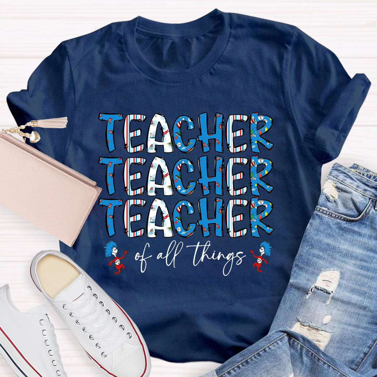 Teacher Of All Things T-Shirt