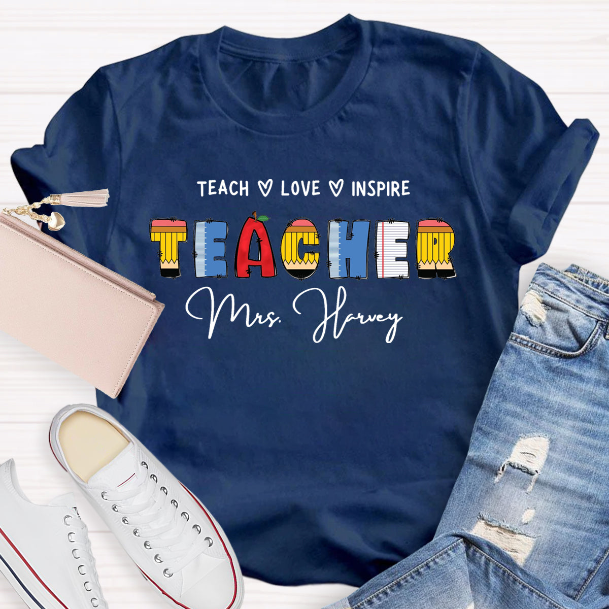 Personalized Name Teach Love Inspire T-Shirt