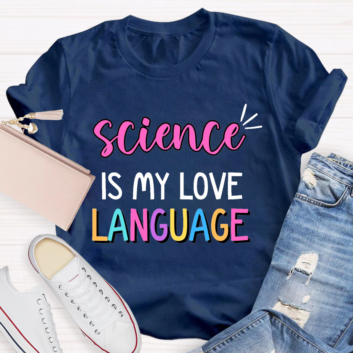 Science Is My Love Language T-Shirt