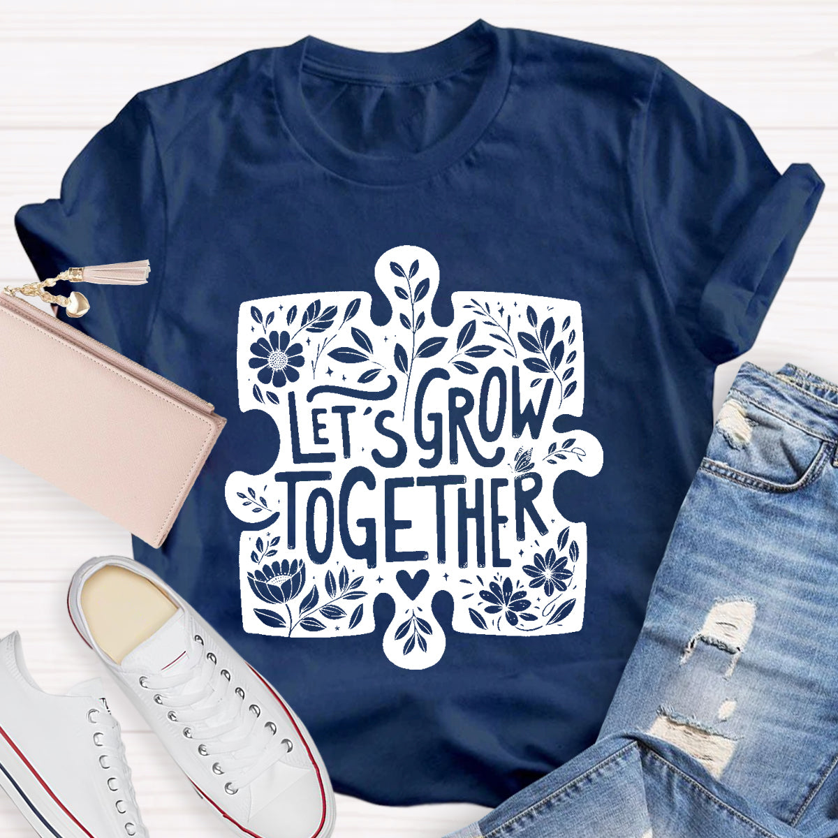 Let'S Grow Together Teacher T-Shirt