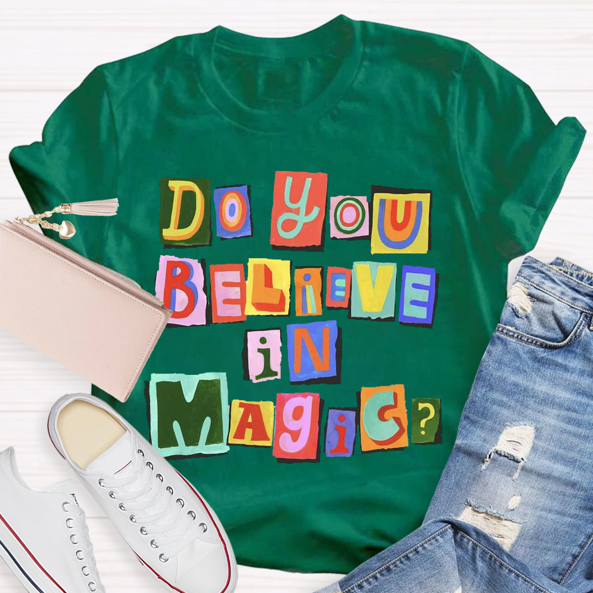 Do You Believe In Magic Teacher T-Shirt