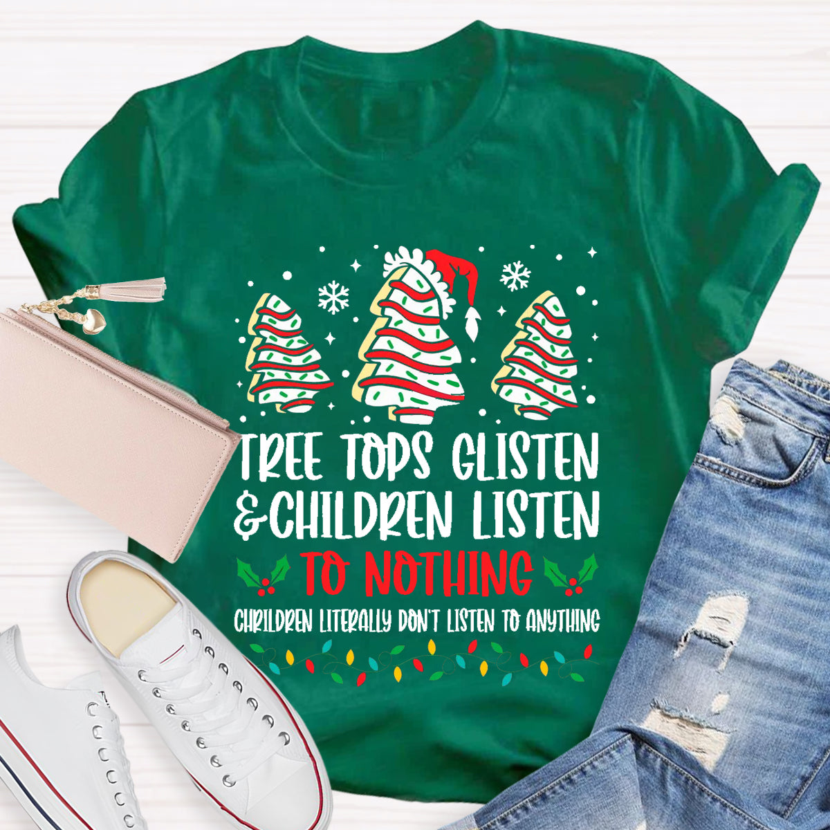 Tree Tops Glisten And Children Listen To Nothing T-Shirt