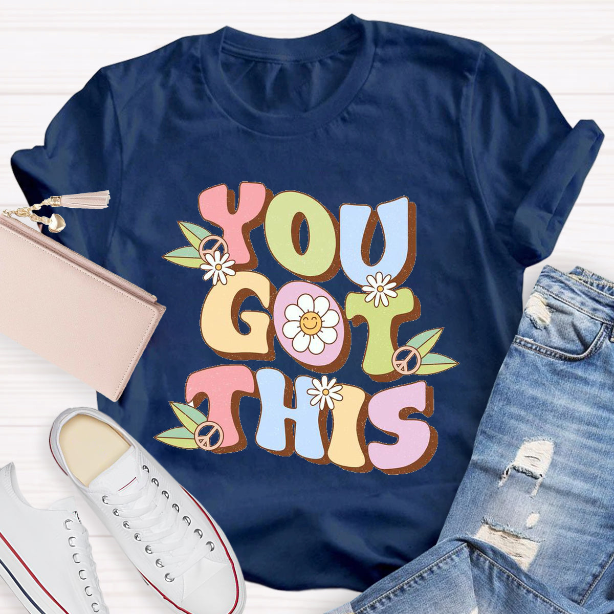 You Got This Teacher T-Shirt