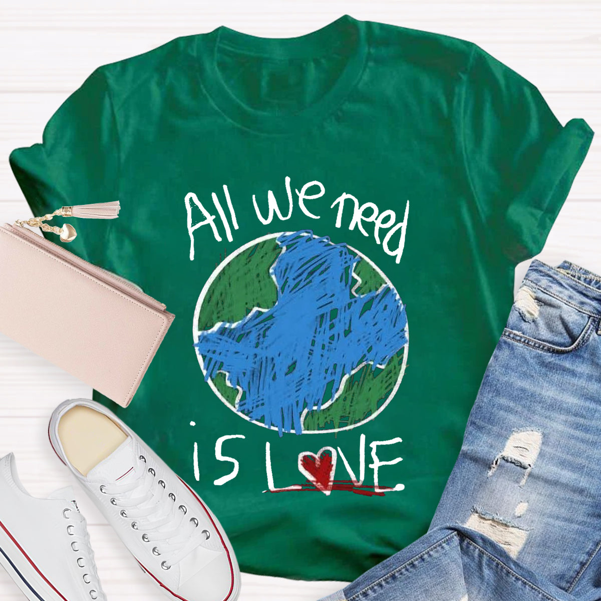 All We Need Is Love Teacher T-Shirt