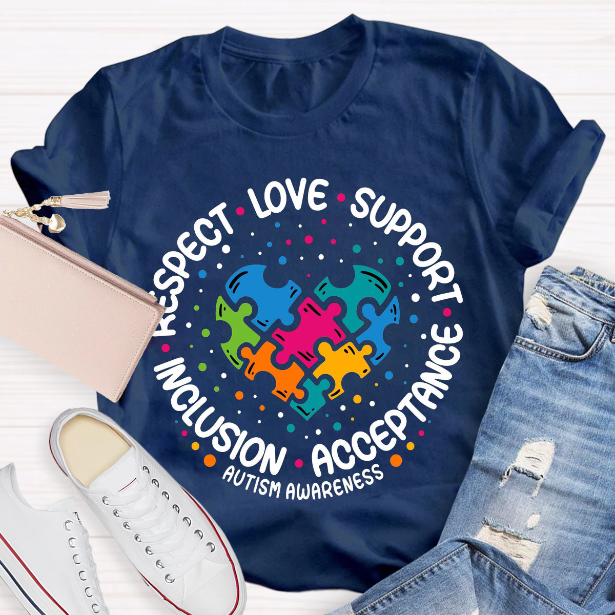 Love Support Acceptance Inclusion Respect  Autism Awareness T-Shirt