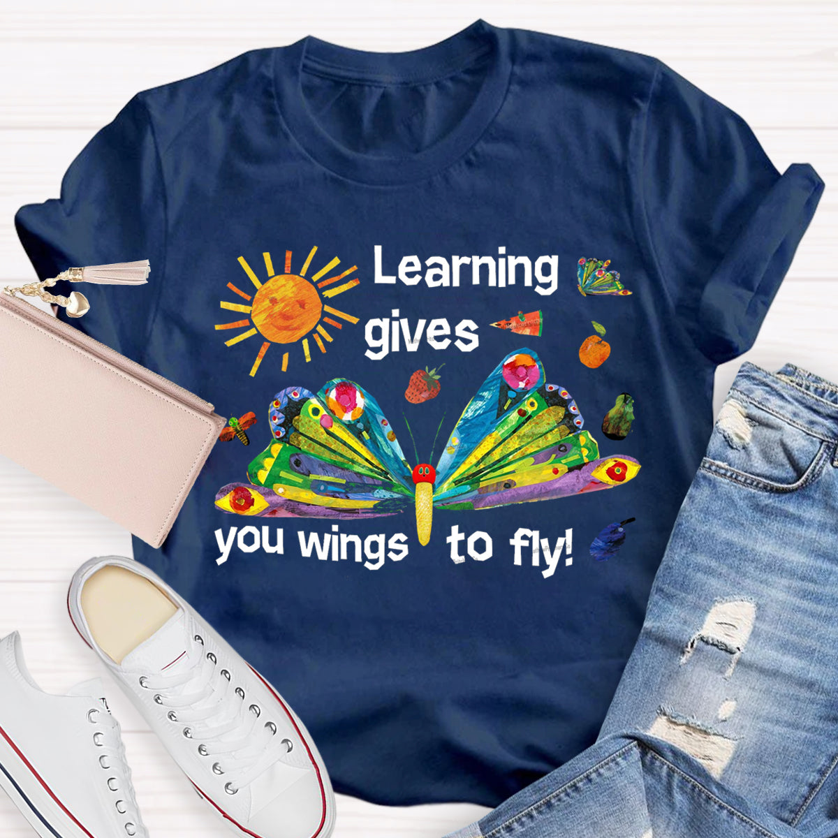 Learning Gives You Wings To Fly T-Shirt