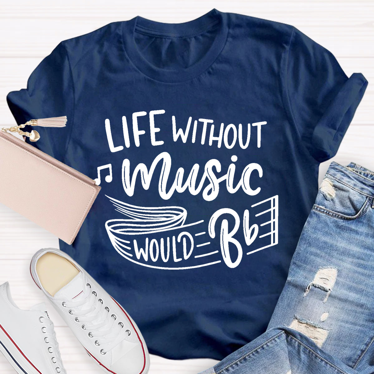 Life Without Music Would Be Boring T-Shirt