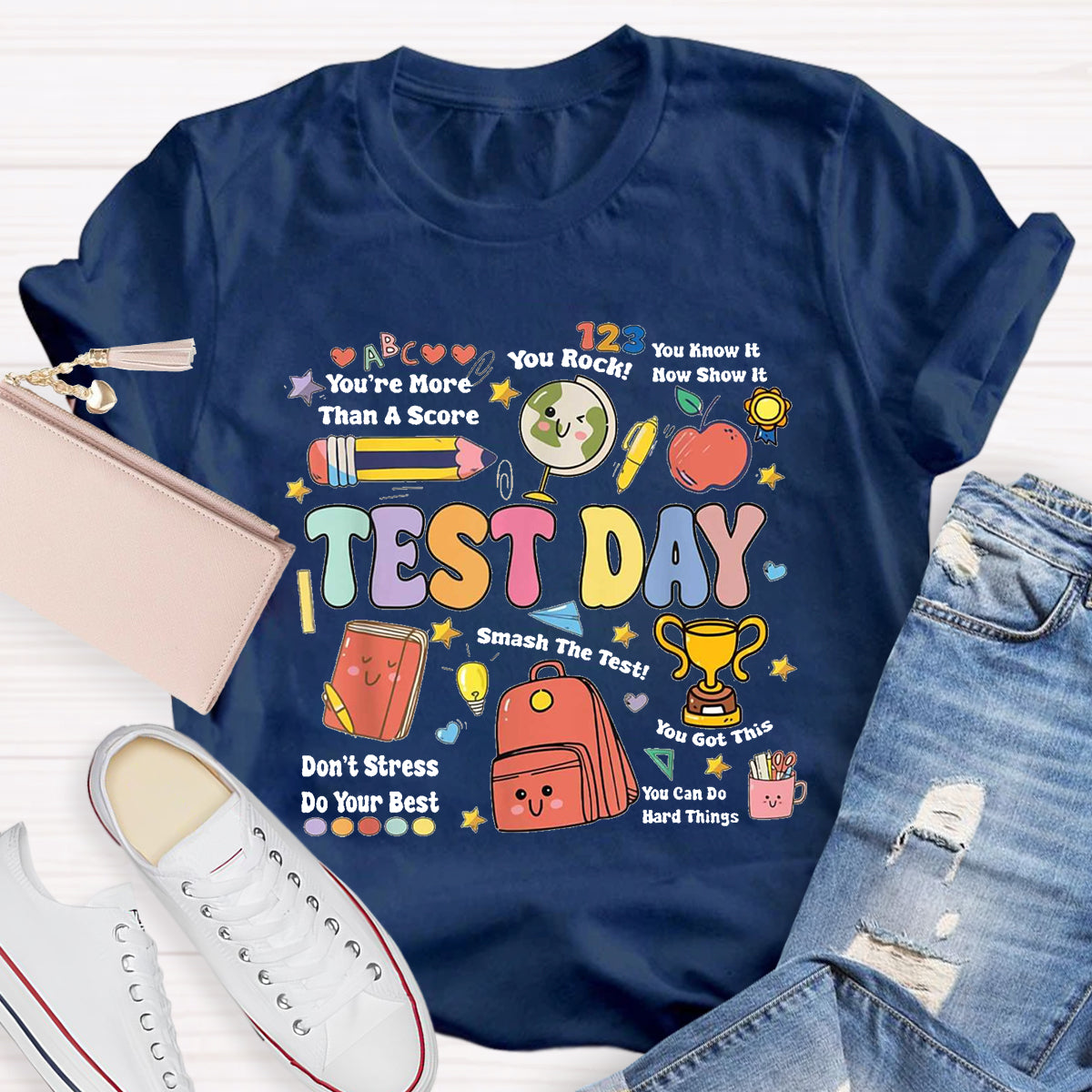 Don't Stress Do Your Best Test Day T-Shirt