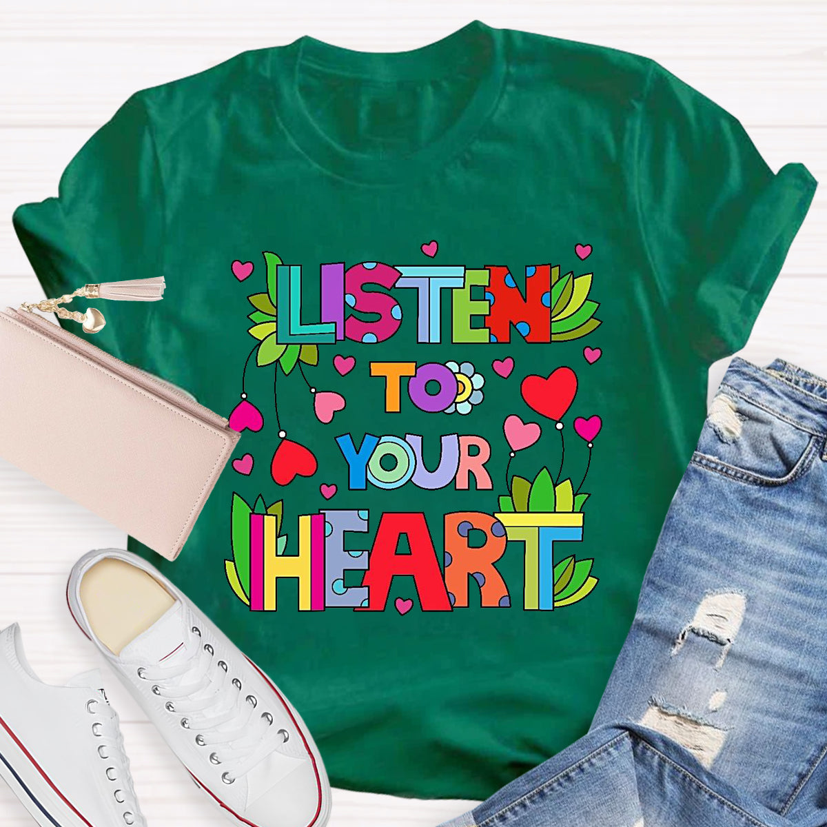 Listen To Your Heart  T-Shirt