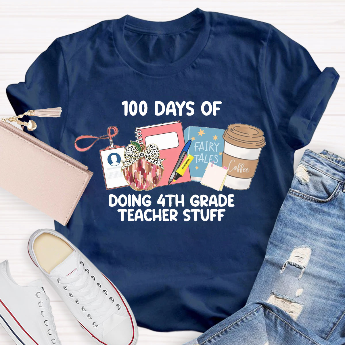 Personalized Grade 100 Days Of Doing 4th Grade Teacher Stuff T-Shirt