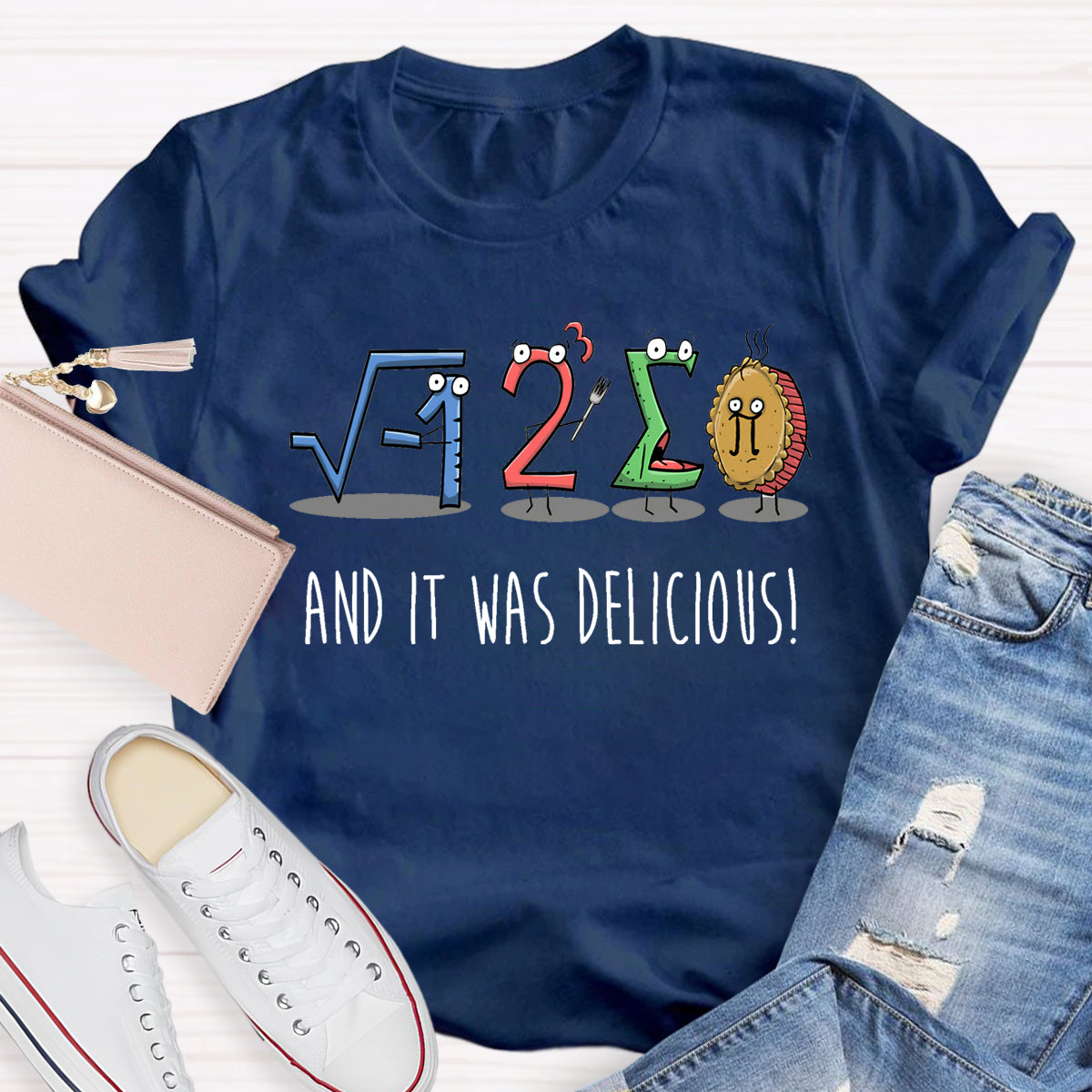 And I'm Delicious Pi Math Teacher T-Shirt