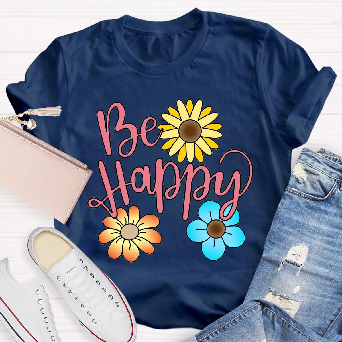 Be Happy Brighter Flower T-Shirt