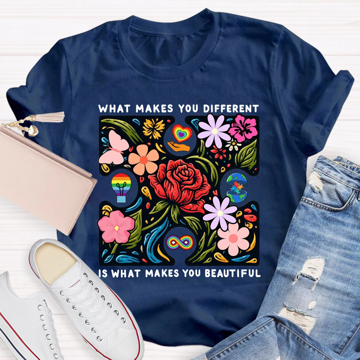 What Makes You Different Is What Make You Beautiful T-Shirt