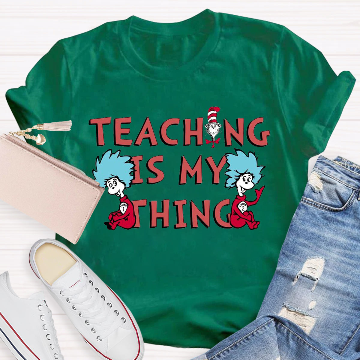 Teaching Is My Thing T-Shirt