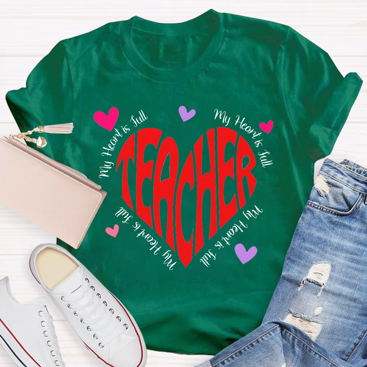 My Heart Is Full Love Teacher T-Shirt