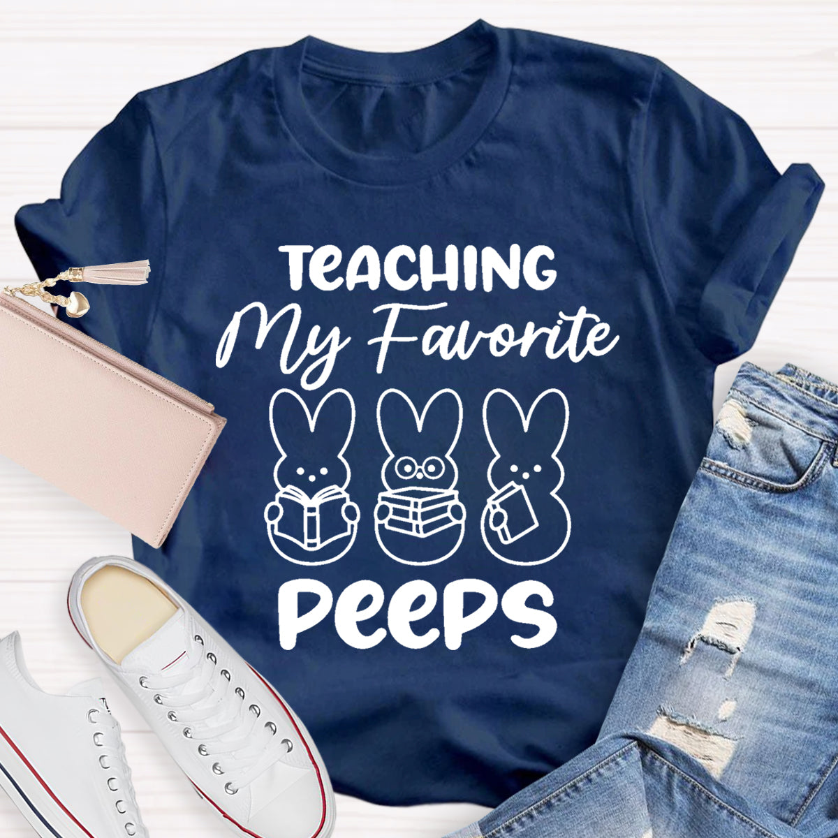 Teaching My Favorite Peeps Teacher T-Shirt