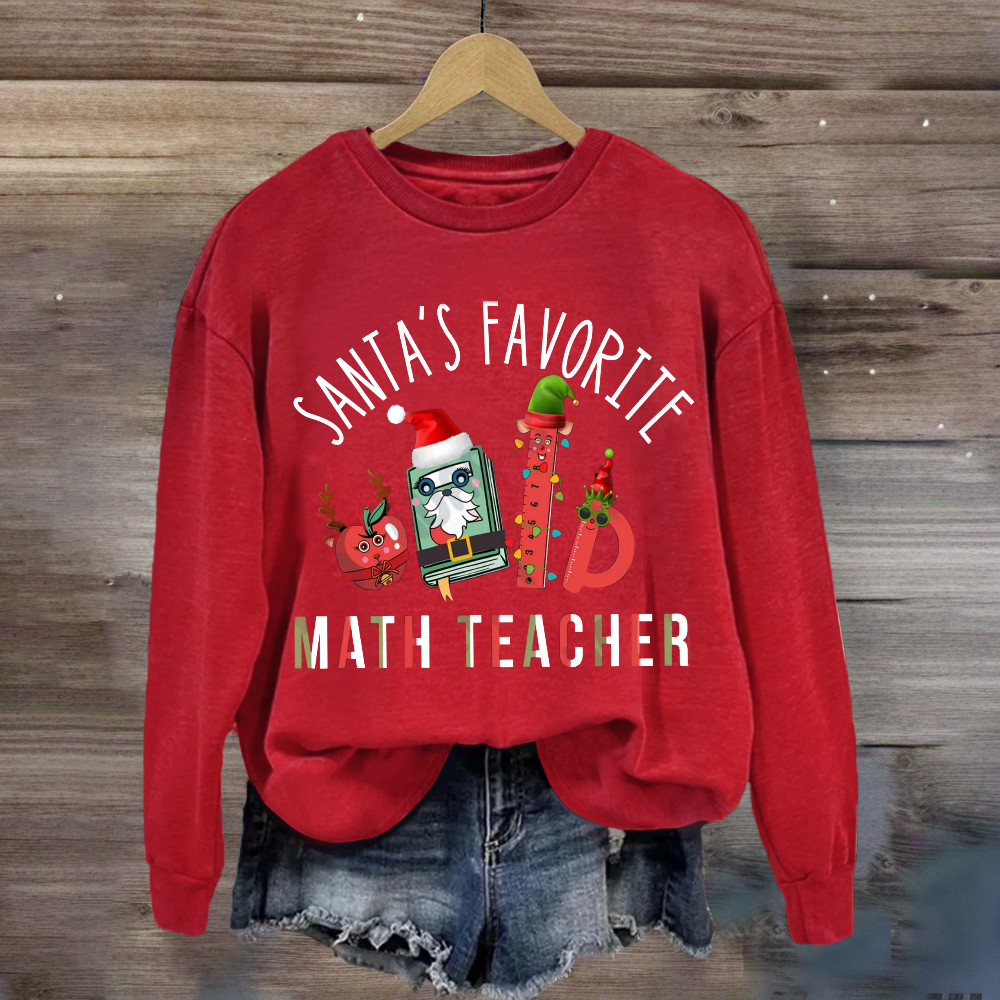 Santa's Favorite Math Teacher Sweatshirt