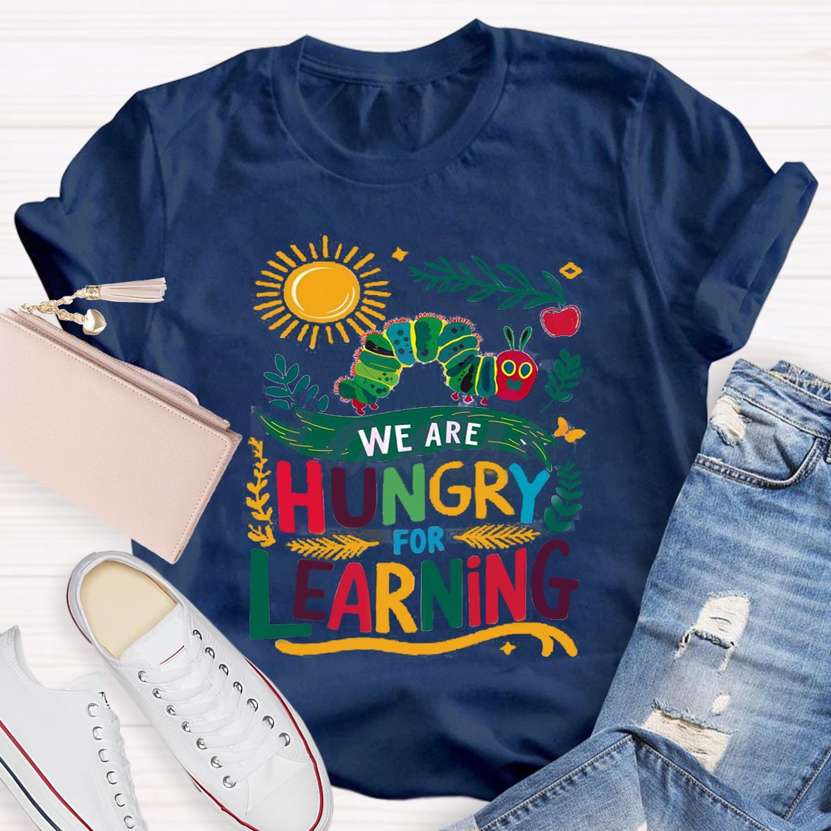 Funny We Are Hungry For Learning School Life T-shirt