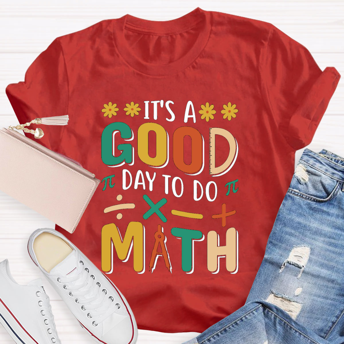 It's A Good Day To Do Math Mathematical Symbols T-Shirt