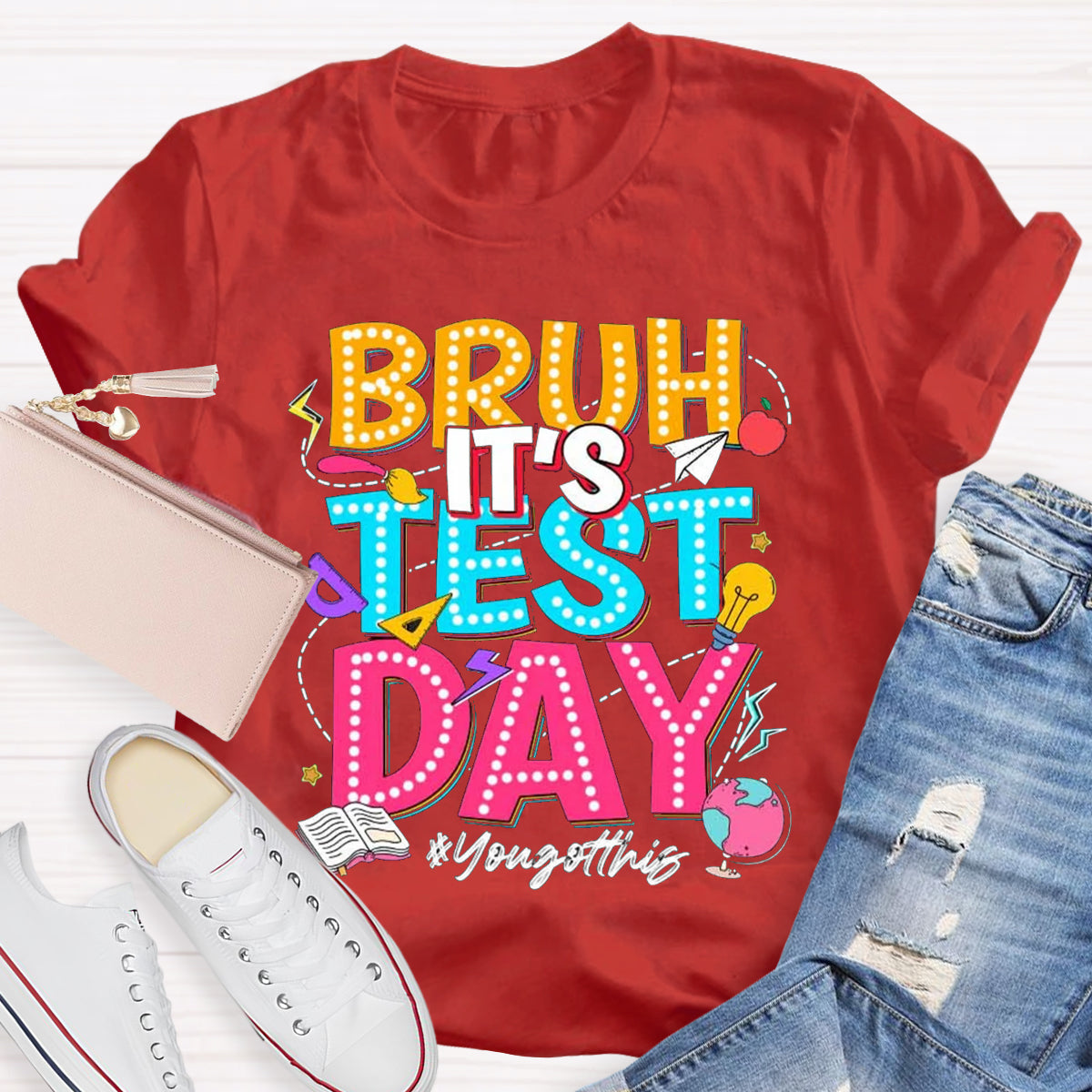 Bruh This Test Day T-Shirt