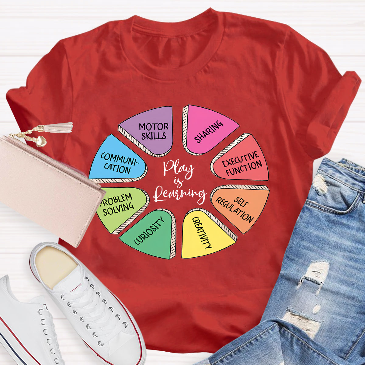 Play Is Learning More Skills Teacher T-Shirt