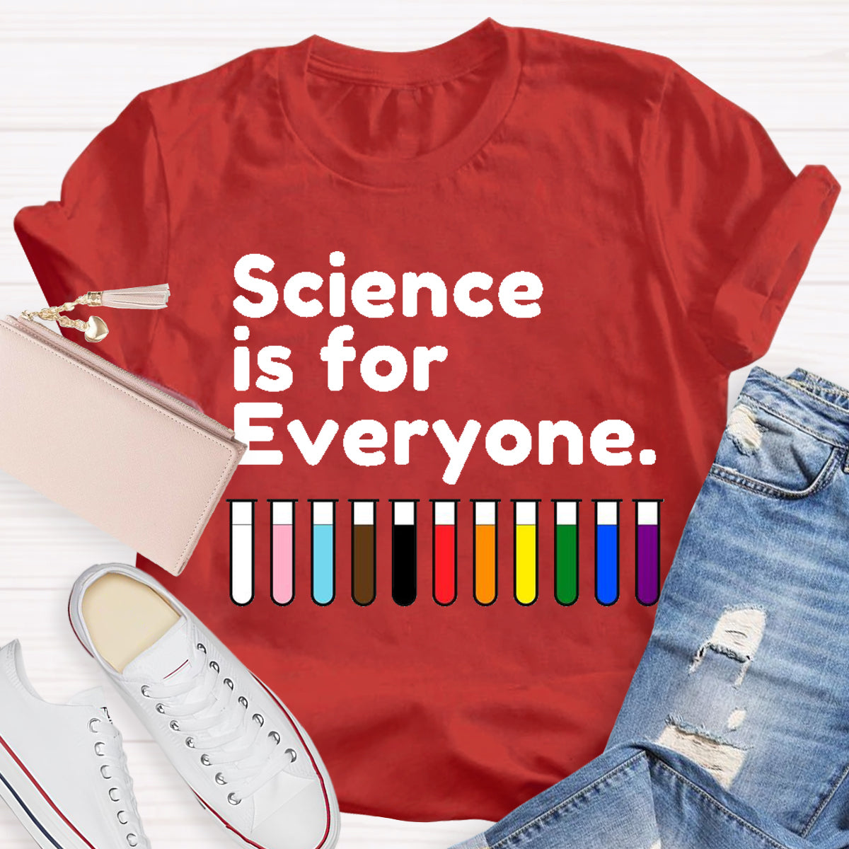 Science Is For Everyone Teacher T-Shirt