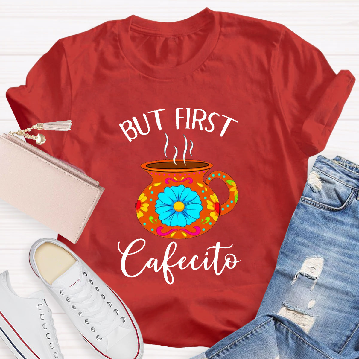 But First Cafecito Spanish Teacher T-Shirt