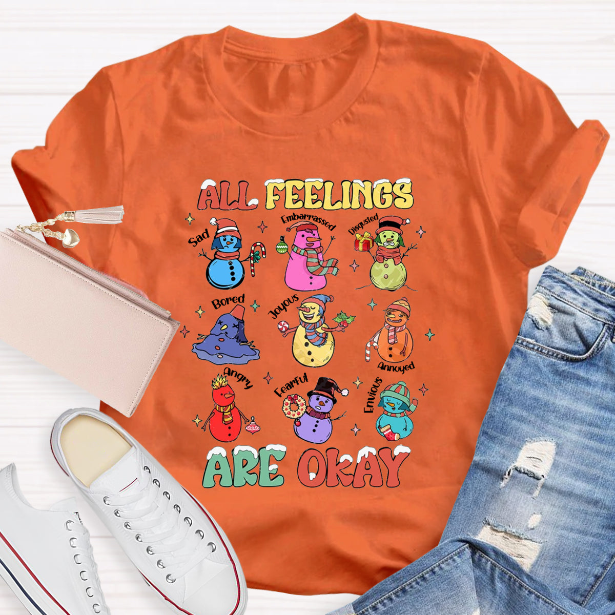 All Feelings Are Okay Snowman Feelings T-Shirt