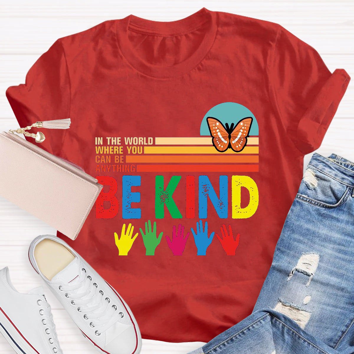 In A World Where You Can Be Anything Be Kind Butterfly T-Shirt