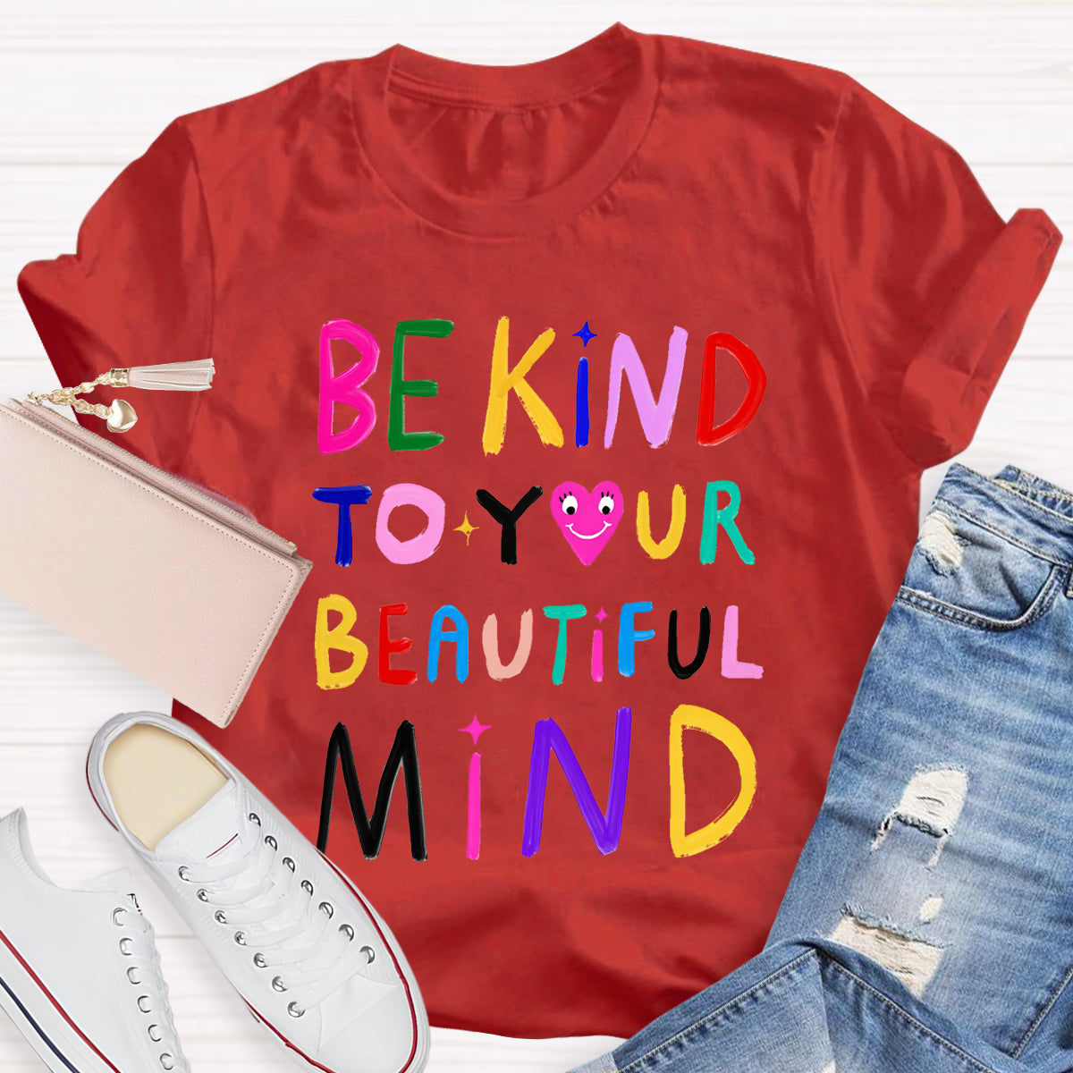 Be Kind To Your Beautiful Mind T-Shirt