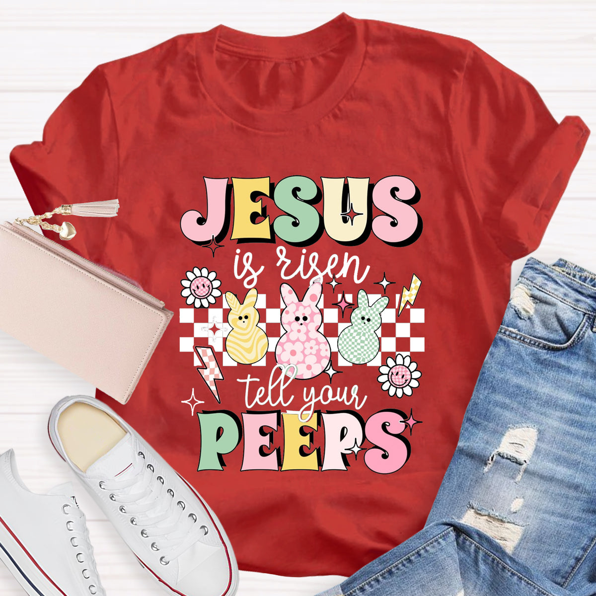 Jesus Is Risen Tell Your Peeps T-Shirt