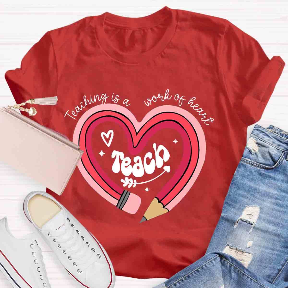 Teaching Is A Work Of Heart Pencil Teacher T-Shirt