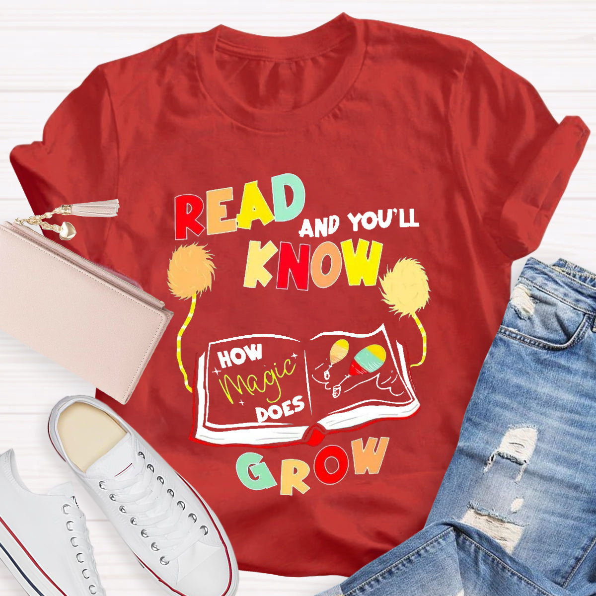 Read And You'Ll Know How Magic Does Grow T-Shirt