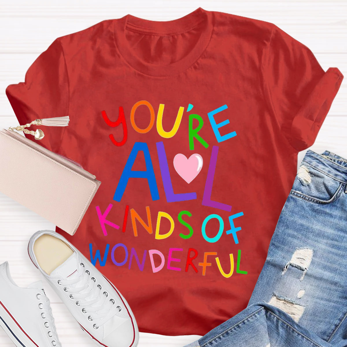 You're All Kind Of Wonderful Teacher T-Shirt