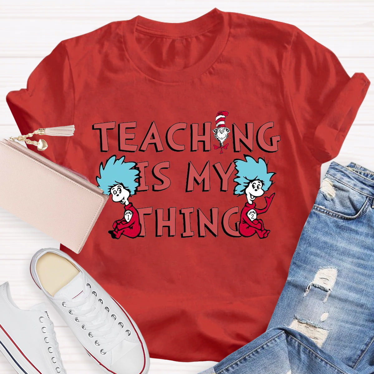 Teaching Is My Thing T-Shirt