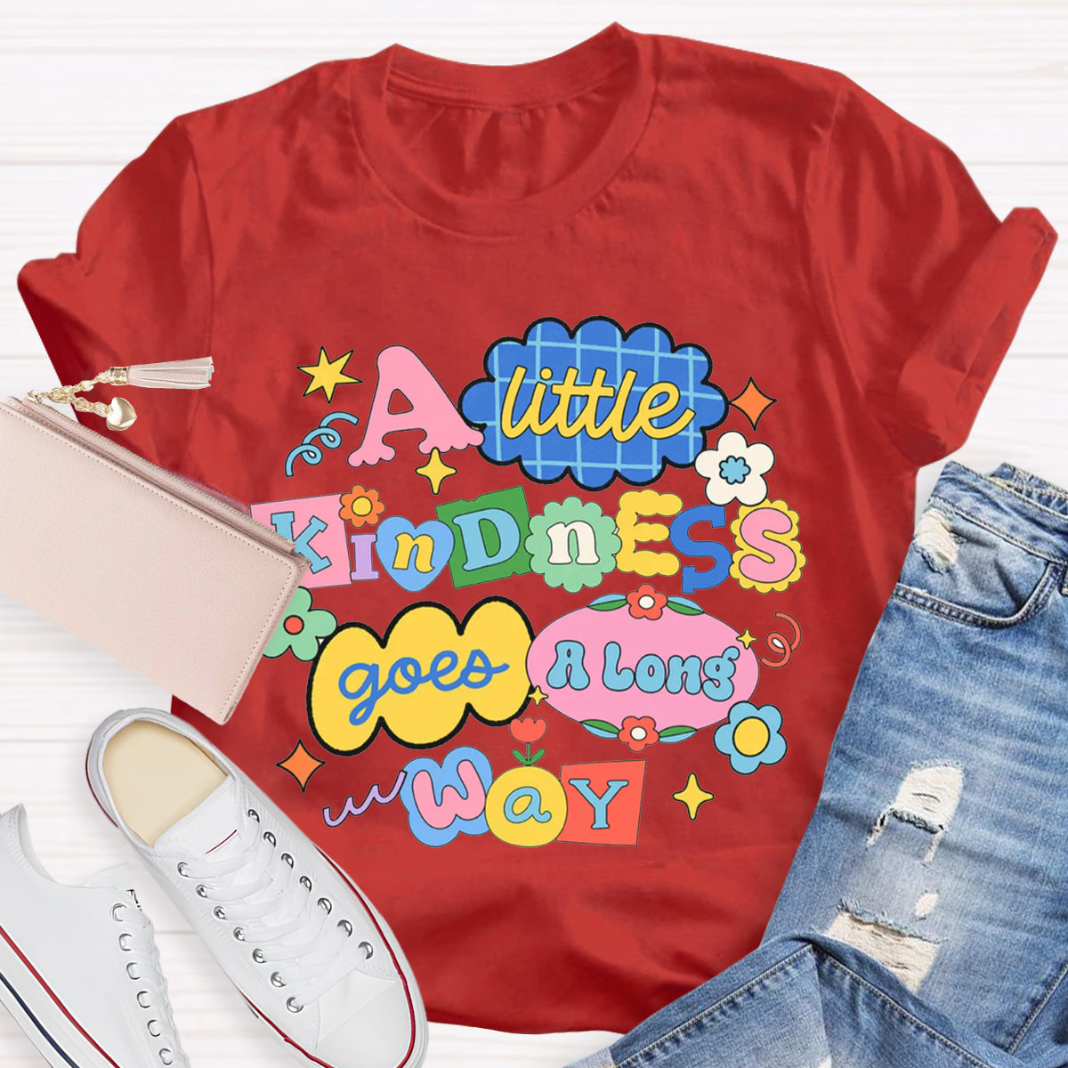 A Little Kindness Goes A Long Way T-Shirt