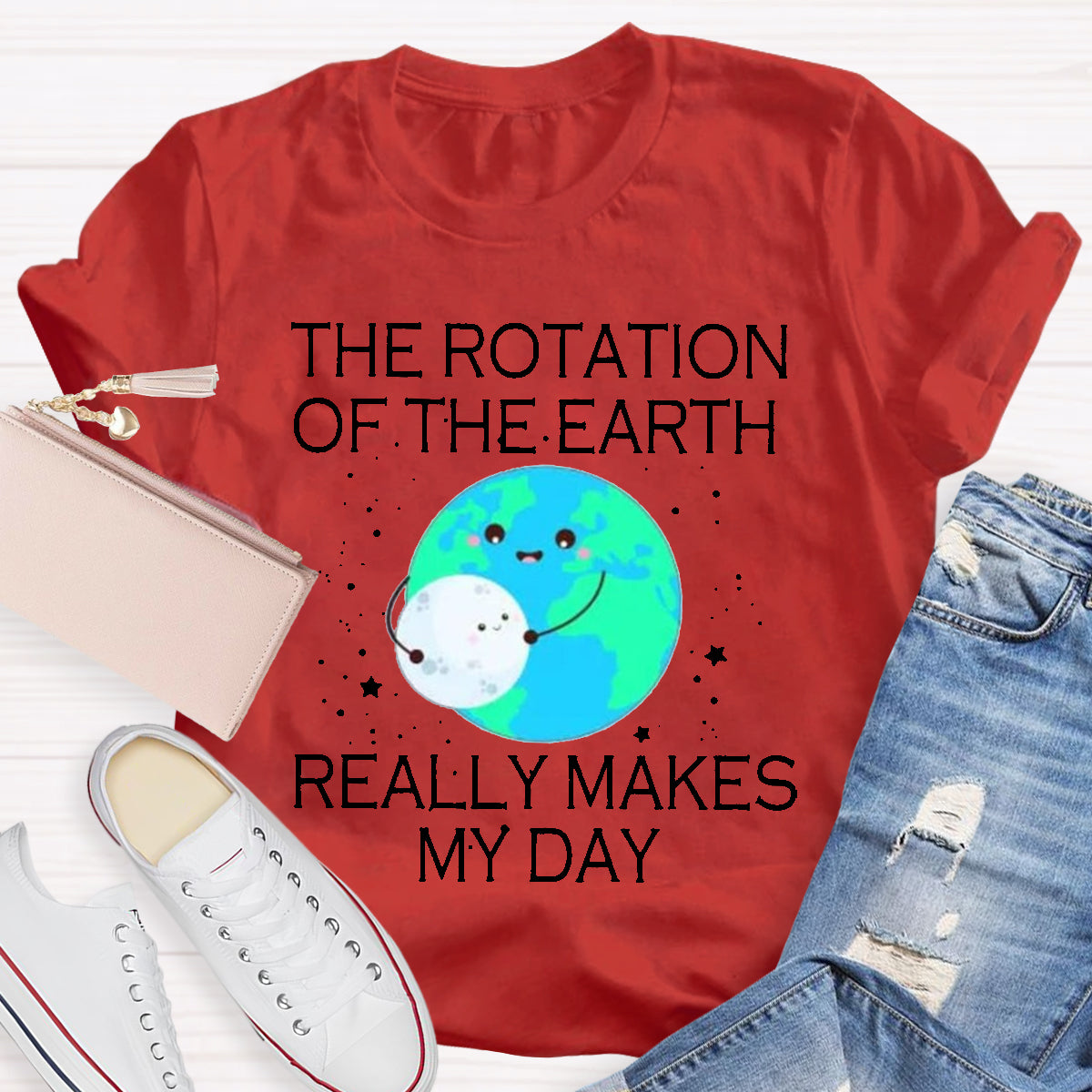 The Rotation Of The Earth Really Makes My Day Teacher T-Shirt