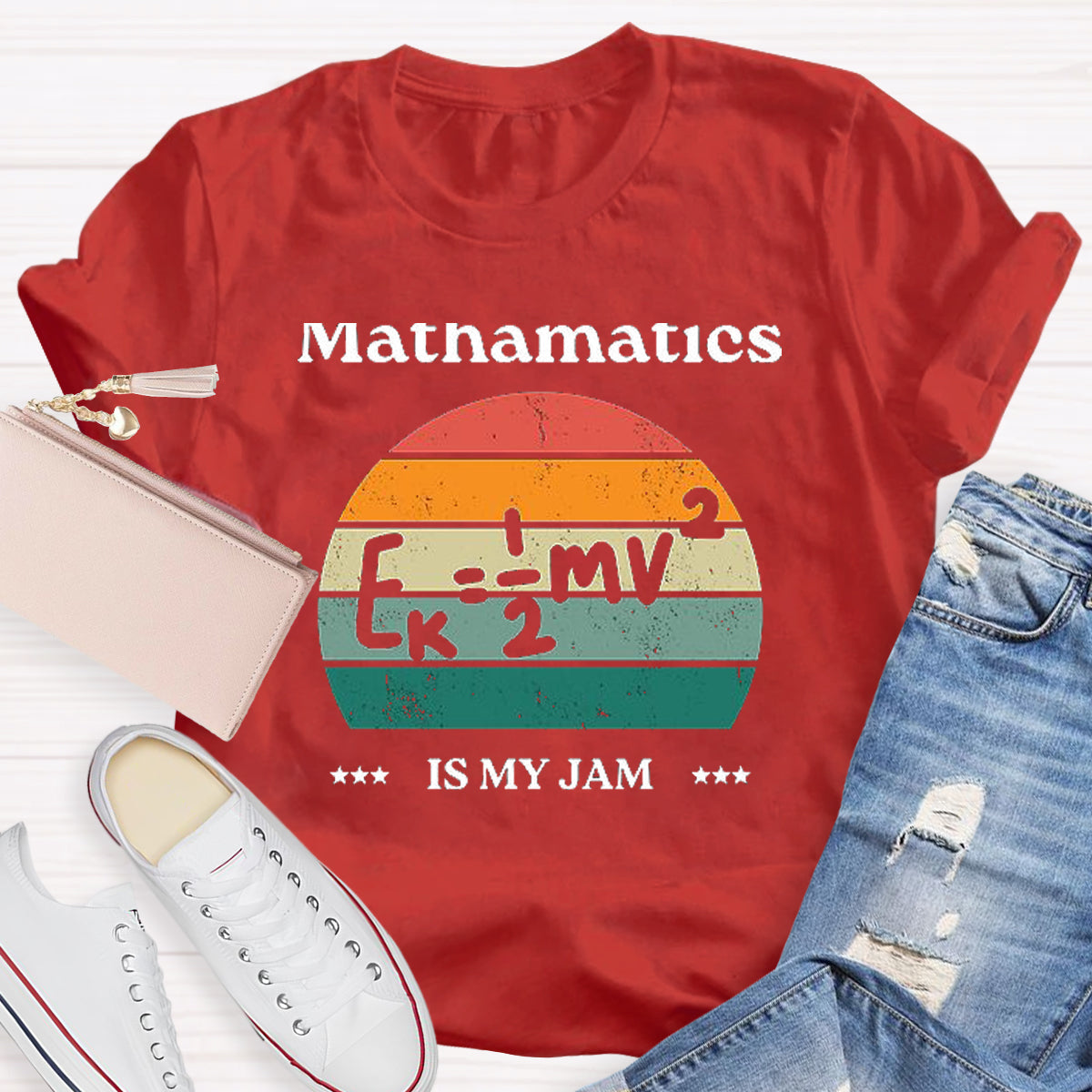 Mathematics Is My Jam Teacher T-Shirt