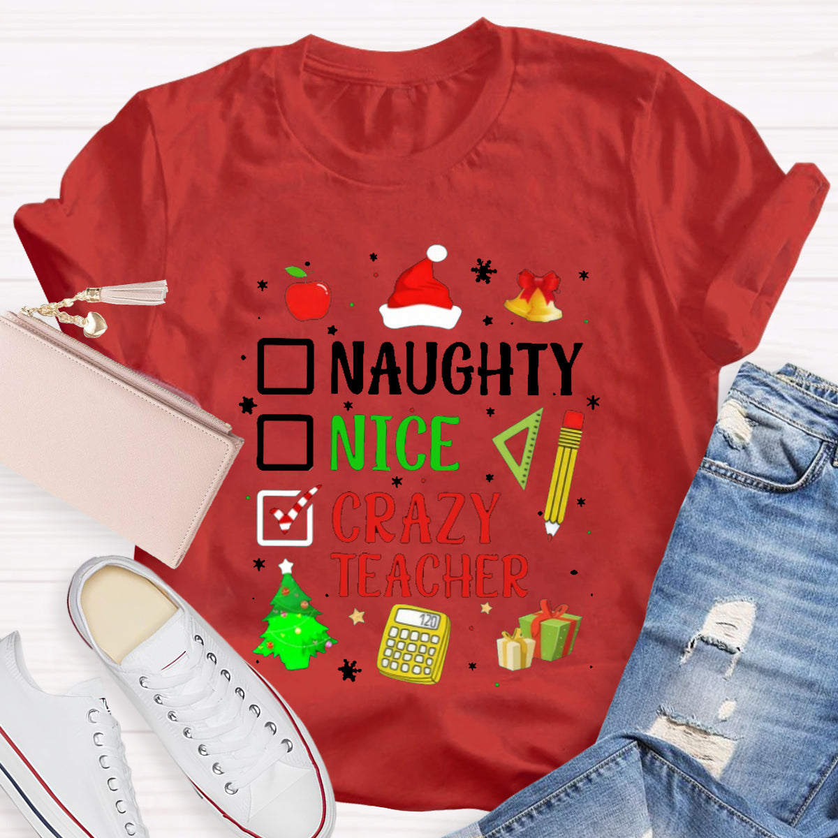 Naughty Nice Crazy Teacher T-Shirt