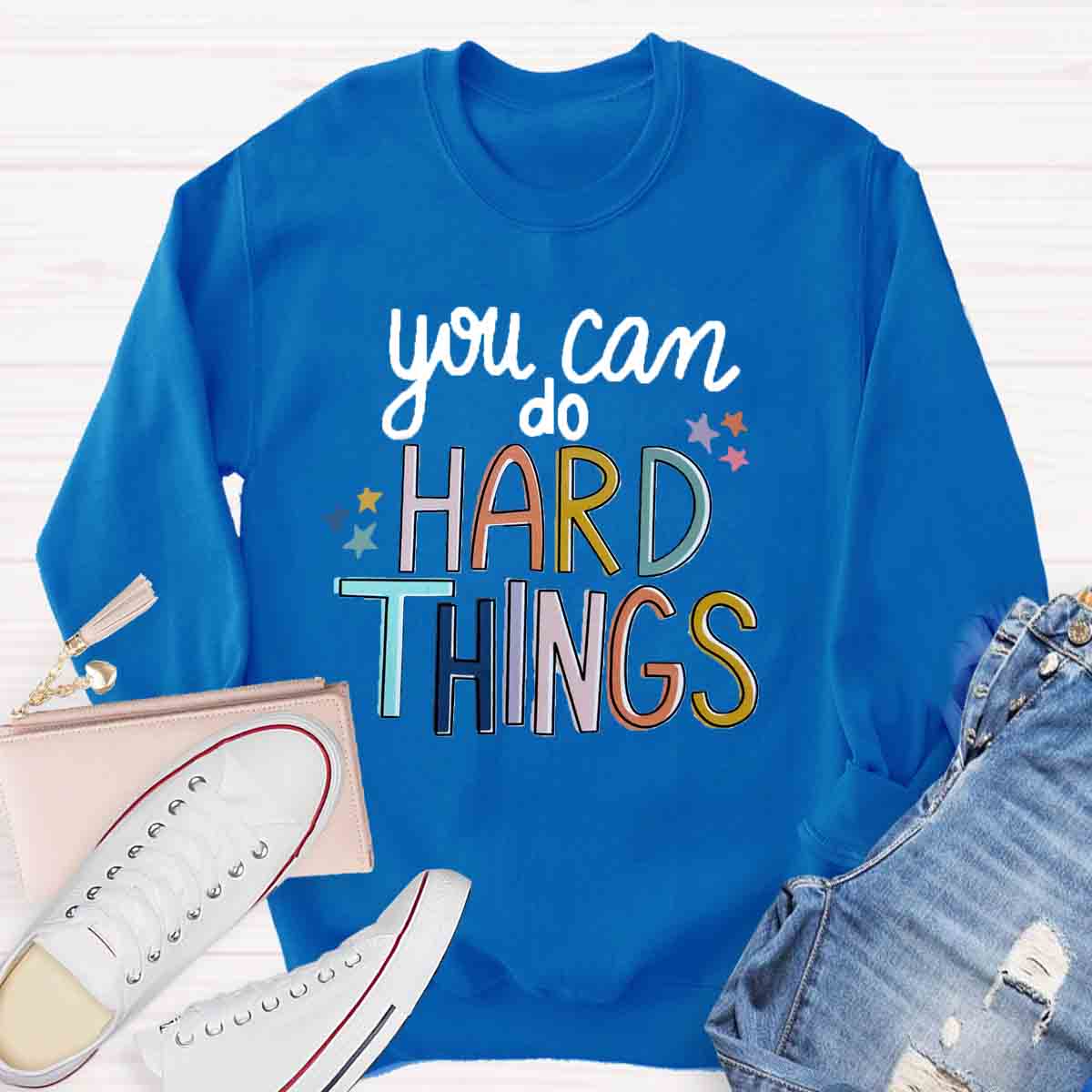 You Can Do Hard Thing Sweatshirt