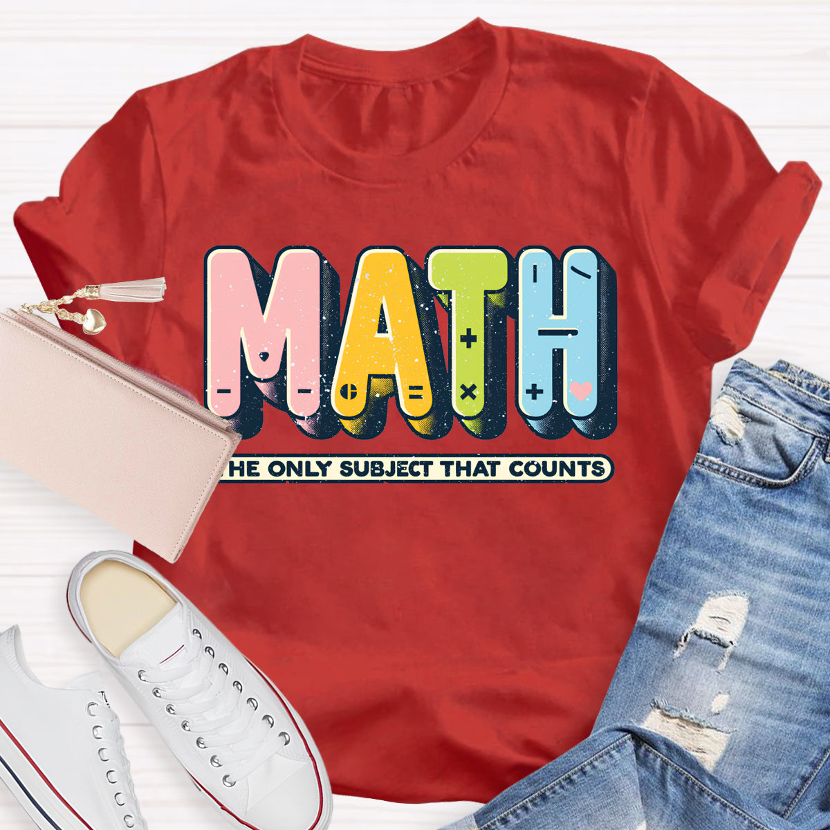 Math The Only Subject That Counts Mathematical Symbols T-Shirt