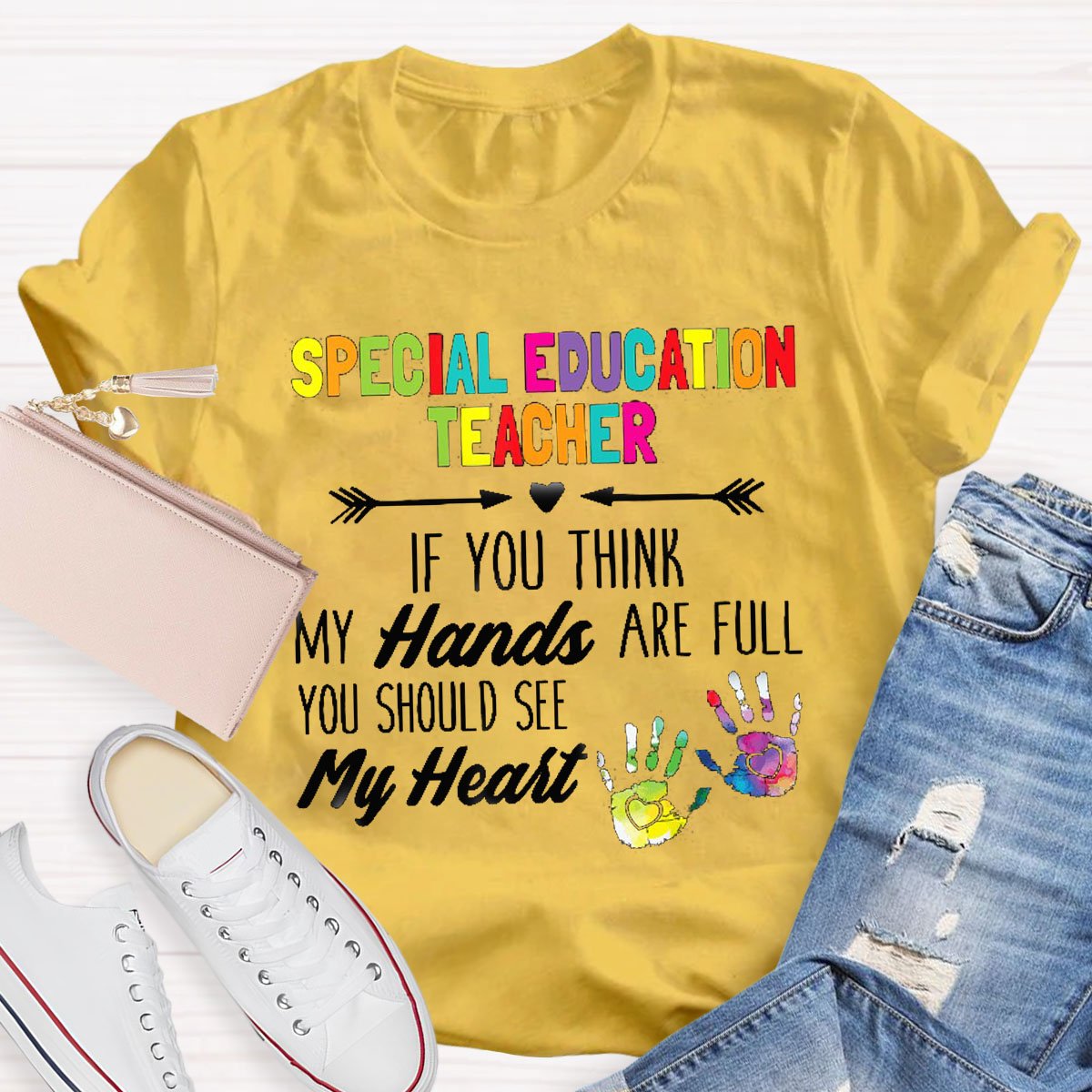 Special Education Teacher You Should See My Hands T-Shirt