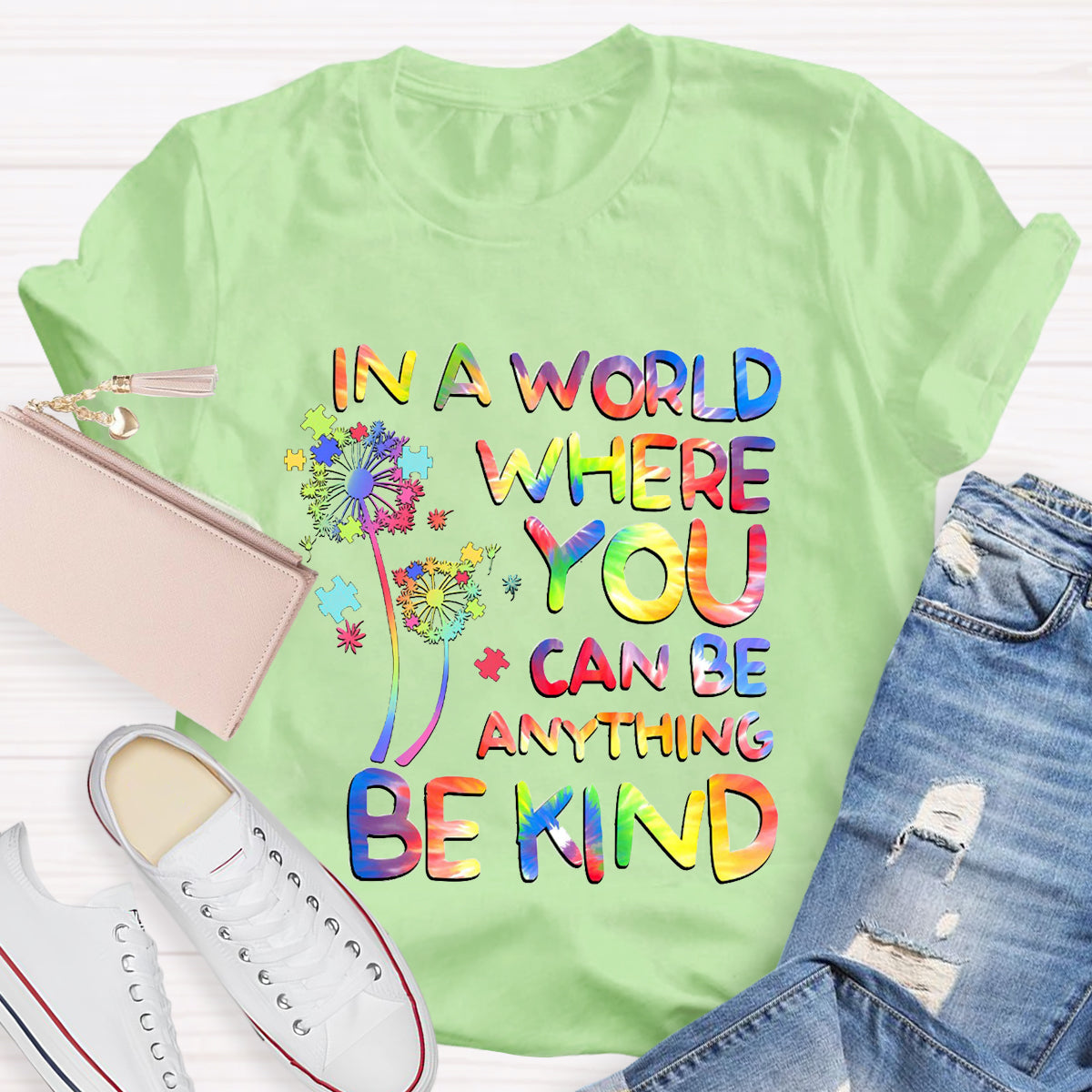 In A World Where You Can Be Anything Dandelion T-Shirt