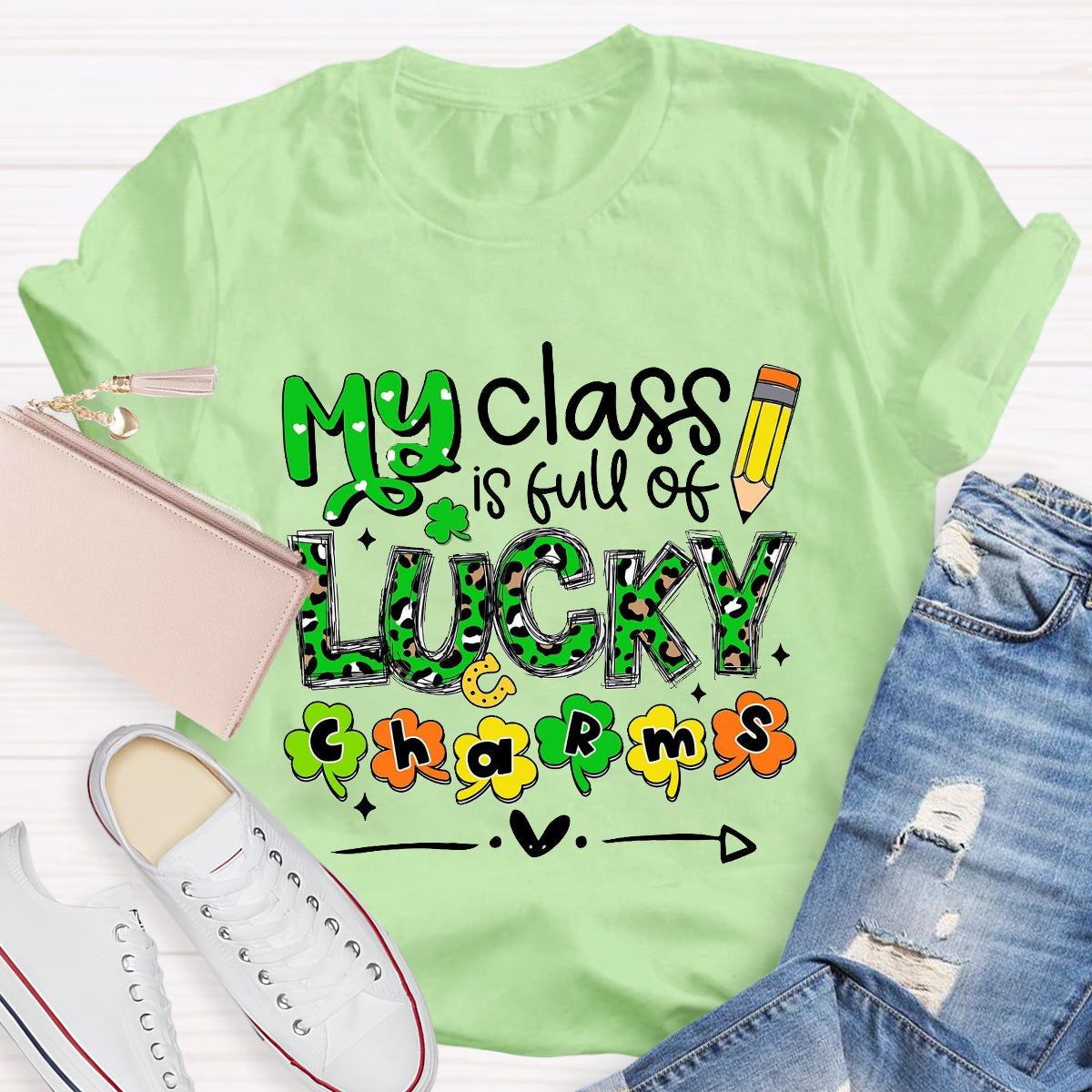 My Class Is Full Of Lucky Charms T-Shirt