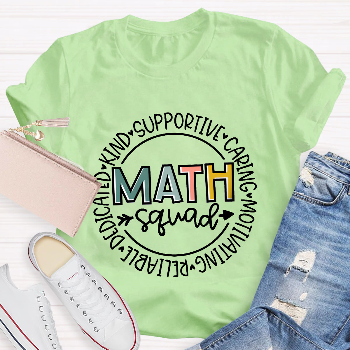 Math Squad Kind Supportive Caring Motivating T-Shirt