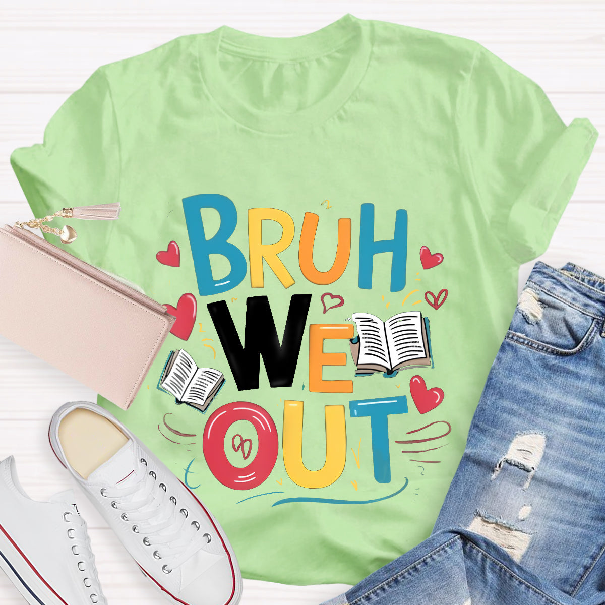 Bruh We Out Teacher T-Shirt